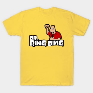 Dr. Ring Ding T-Shirt